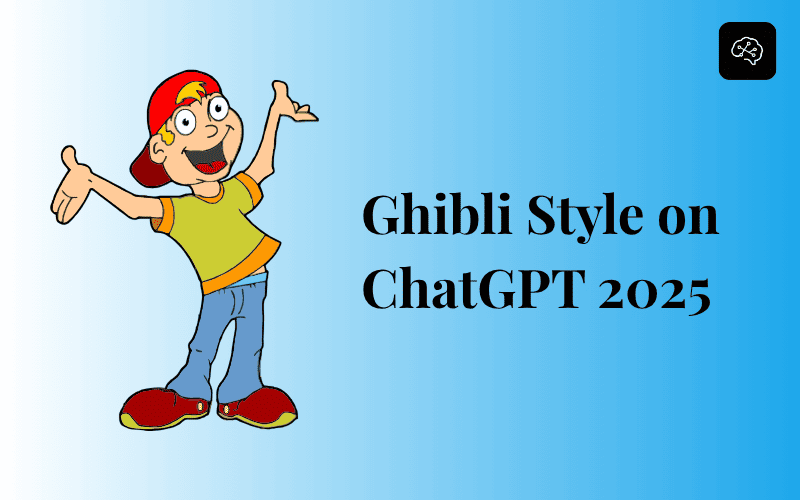 Ghibli Style on ChatGPT 2025