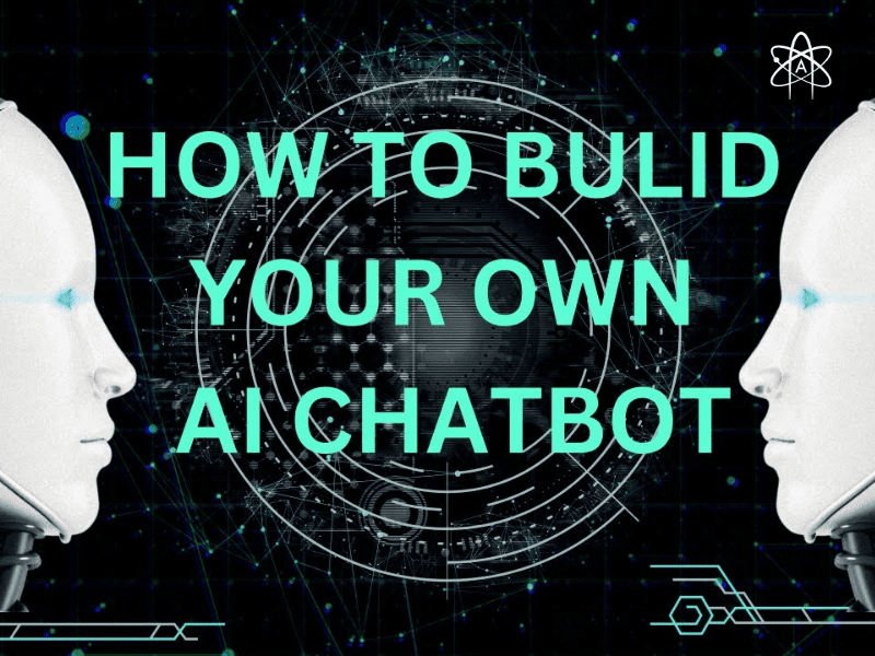 Build AI Chatbot in Simple Steps: A Complete Beginner’s Guide in 2025